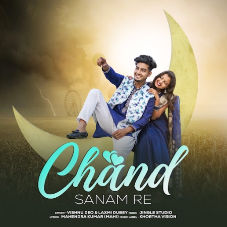 Chand Sanam Re