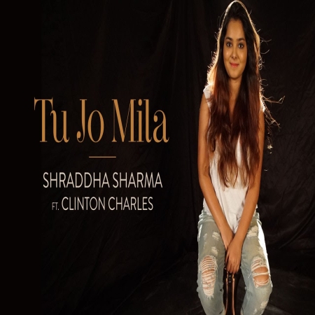 Tu Jo Mila (Female Version)