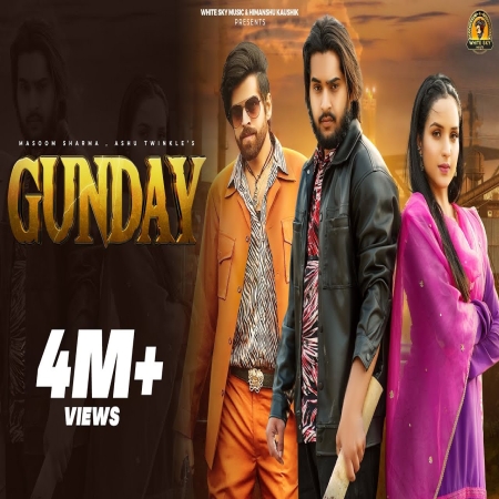 Gunday Masoom Sharma