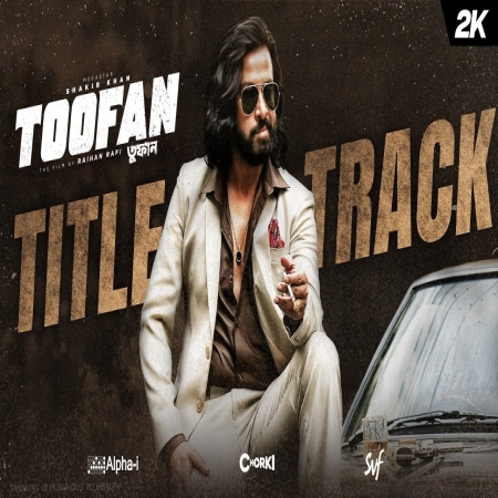 Toofan Bengali Movie Title Track