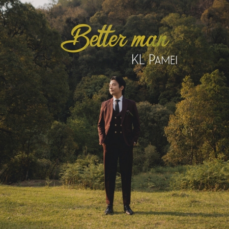 Better Man KL Pamei