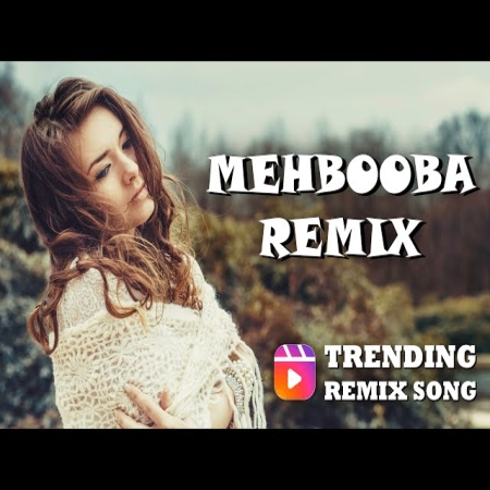Mehbooba Mehbooba Remix Insta Viral