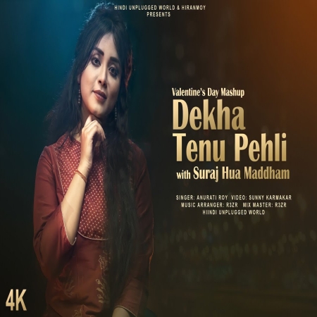Dekha Tenu Pehli Pehli Baar Ve (Female Version)