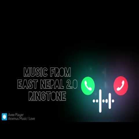 Music From East Nepal 2.0 Ringtone